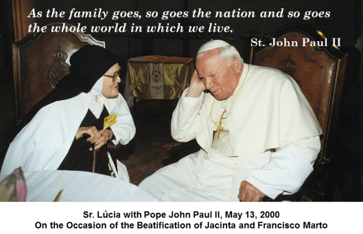 Lucia and JPII_As the family goes
