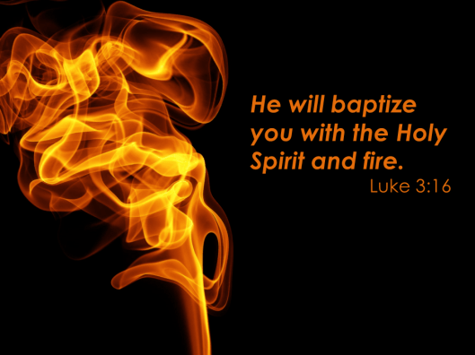 Holy Spirit and Fire_Lk 3 16